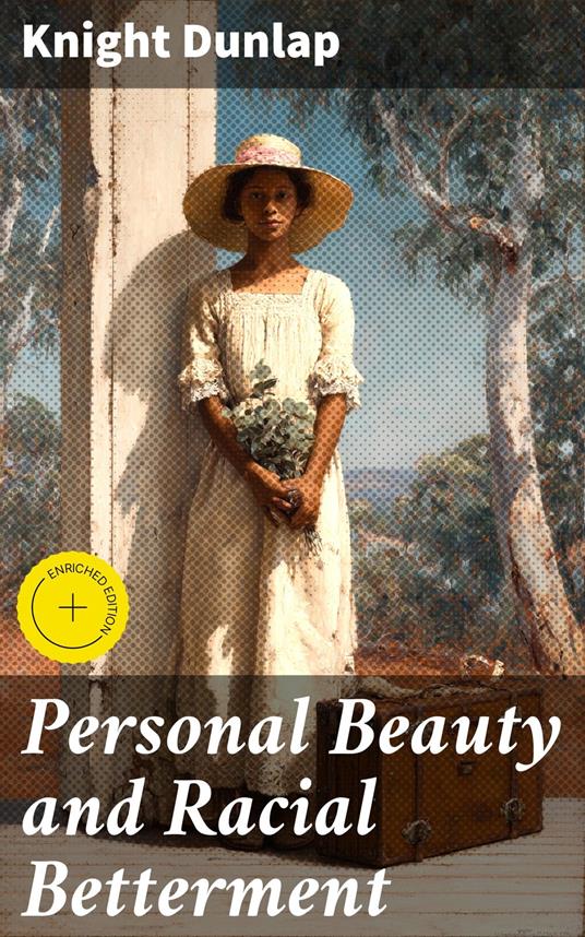 Personal Beauty and Racial Betterment
