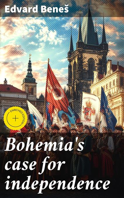 Bohemia's case for independence