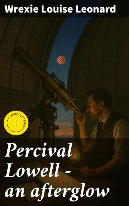 Percival Lowell — an afterglow
