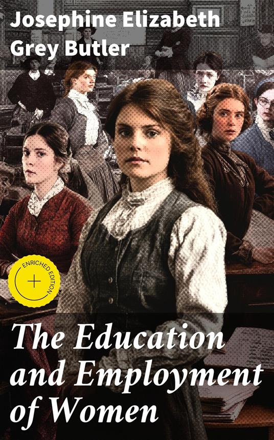 The Education and Employment of Women