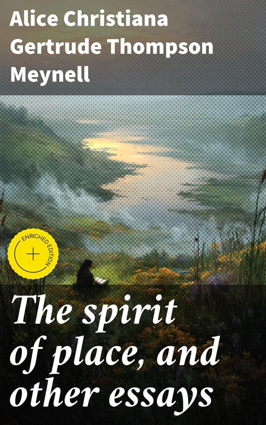 The spirit of place, and other essays