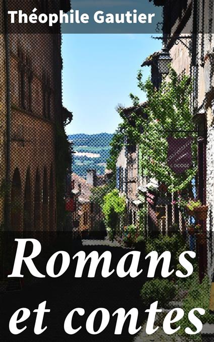 Romans et contes