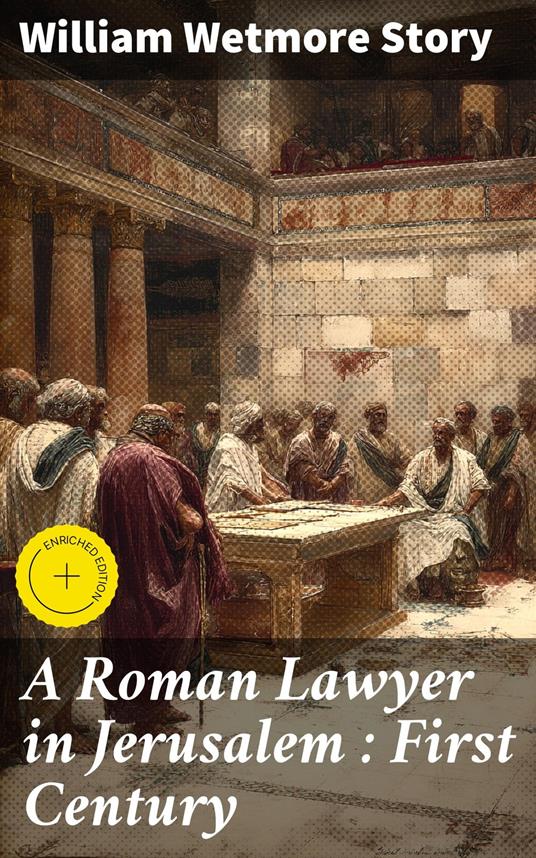 A Roman Lawyer in Jerusalem : First Century