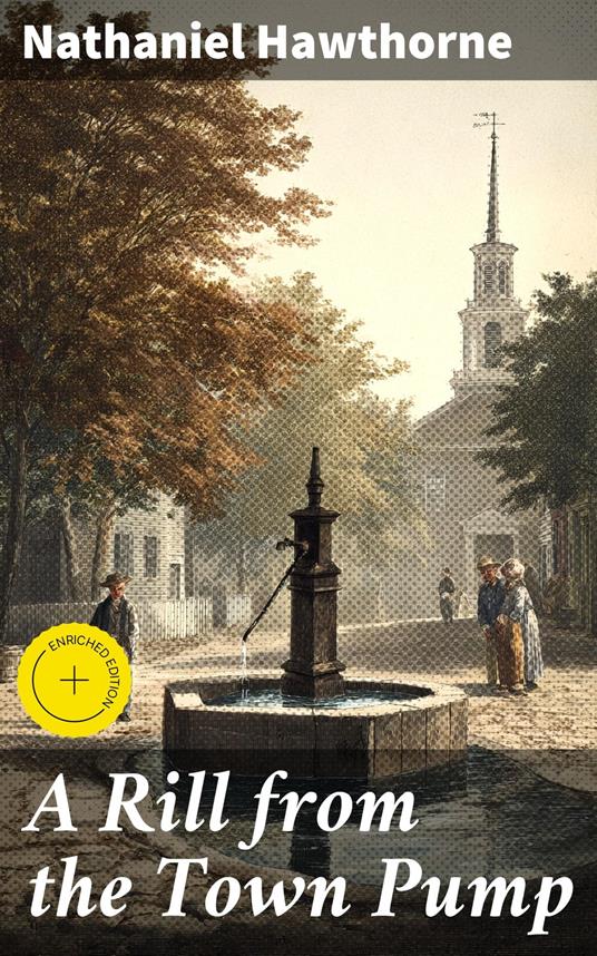 A Rill from the Town Pump