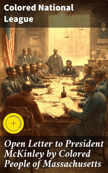 Open Letter to President McKinley by Colored People of Massachusetts