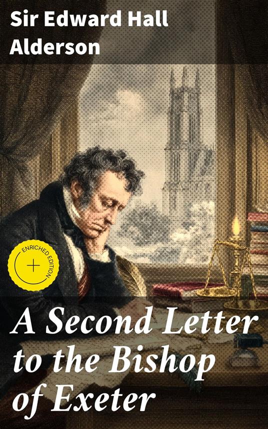 A Second Letter to the Bishop of Exeter