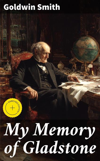 My Memory of Gladstone