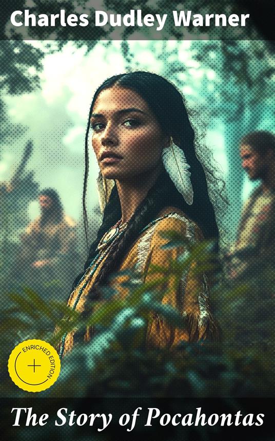 The Story of Pocahontas