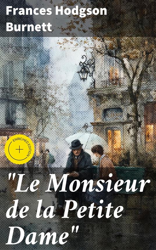 "Le Monsieur de la Petite Dame"