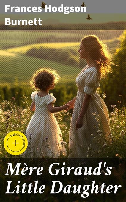 Mère Giraud's Little Daughter