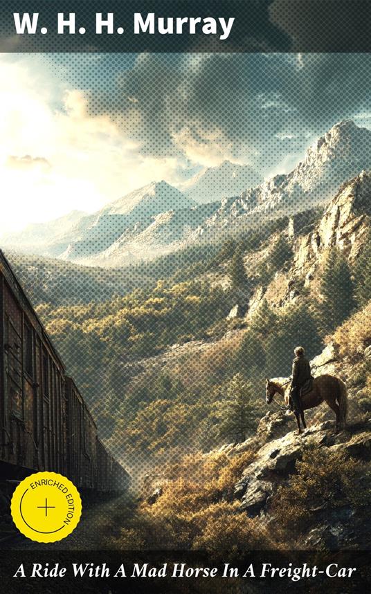 A Ride With A Mad Horse In A Freight-Car