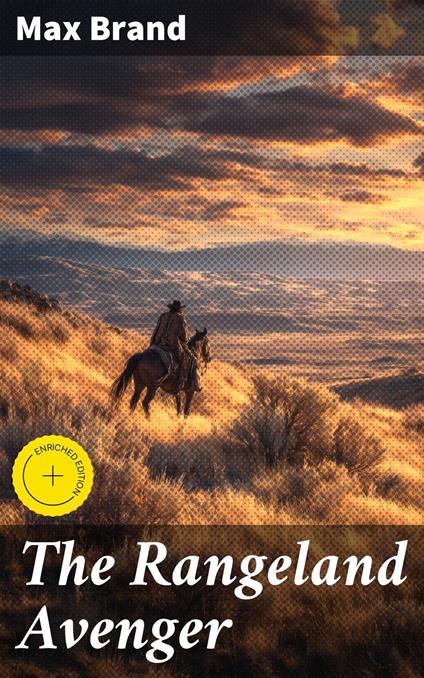 The Rangeland Avenger