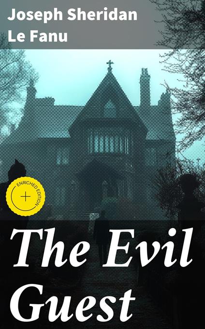 The Evil Guest