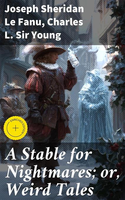 A Stable for Nightmares; or, Weird Tales