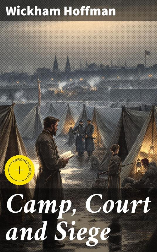 Camp, Court and Siege