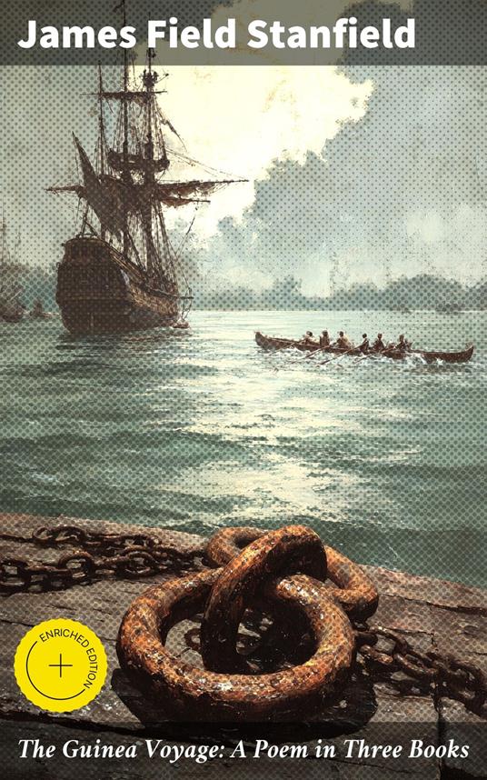 The Guinea Voyage: A Poem in Three Books