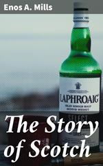 The Story of Scotch