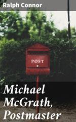 Michael McGrath, Postmaster