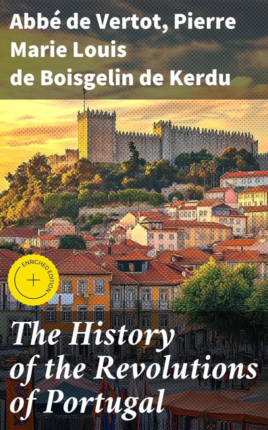 The History of the Revolutions of Portugal