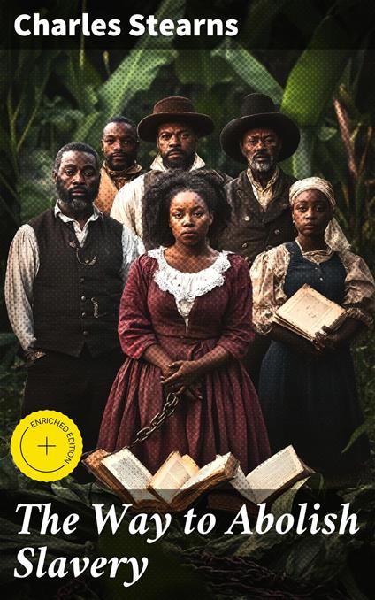 The Way to Abolish Slavery