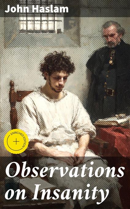 Observations on Insanity