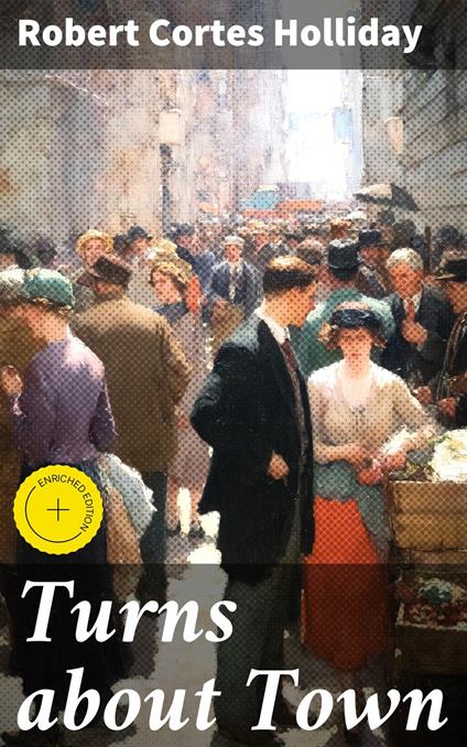 Turns about Town