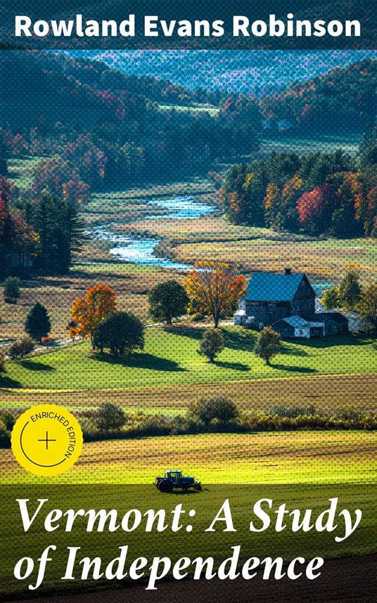 Vermont: A Study of Independence