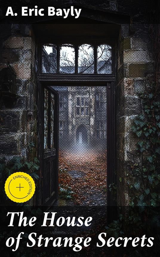 The House of Strange Secrets