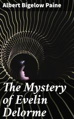 The Mystery of Evelin Delorme