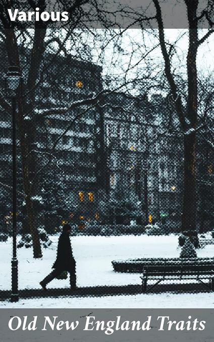 Old New England Traits