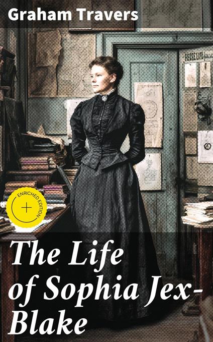 The Life of Sophia Jex-Blake
