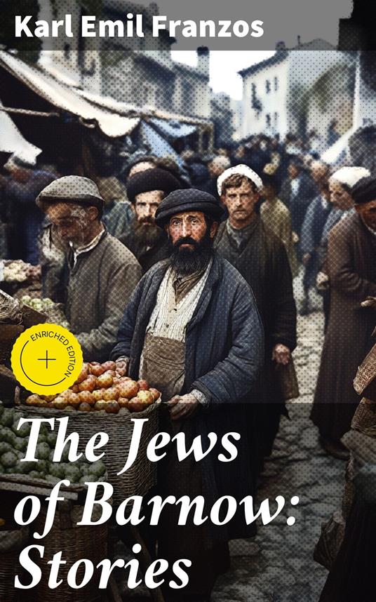 The Jews of Barnow: Stories