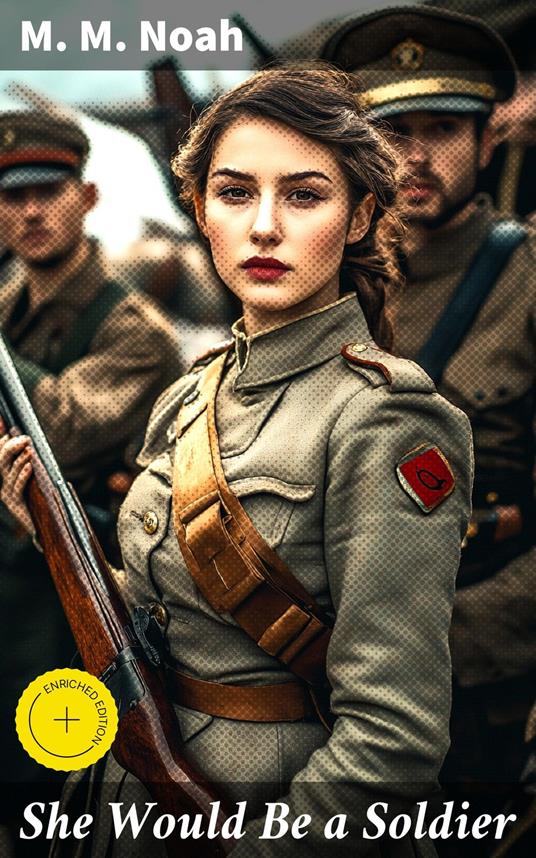 She Would Be a Soldier