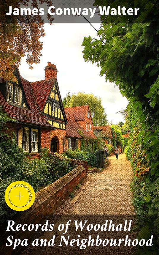 Records of Woodhall Spa and Neighbourhood