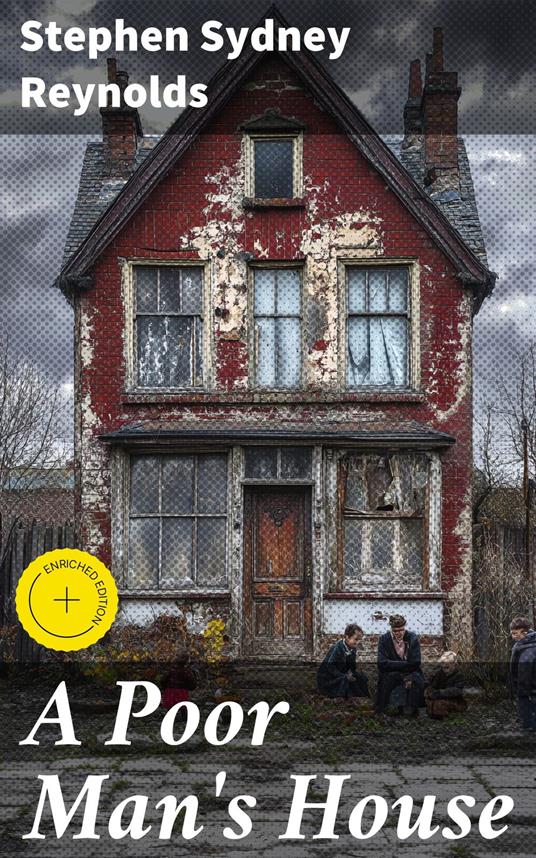 A Poor Man's House