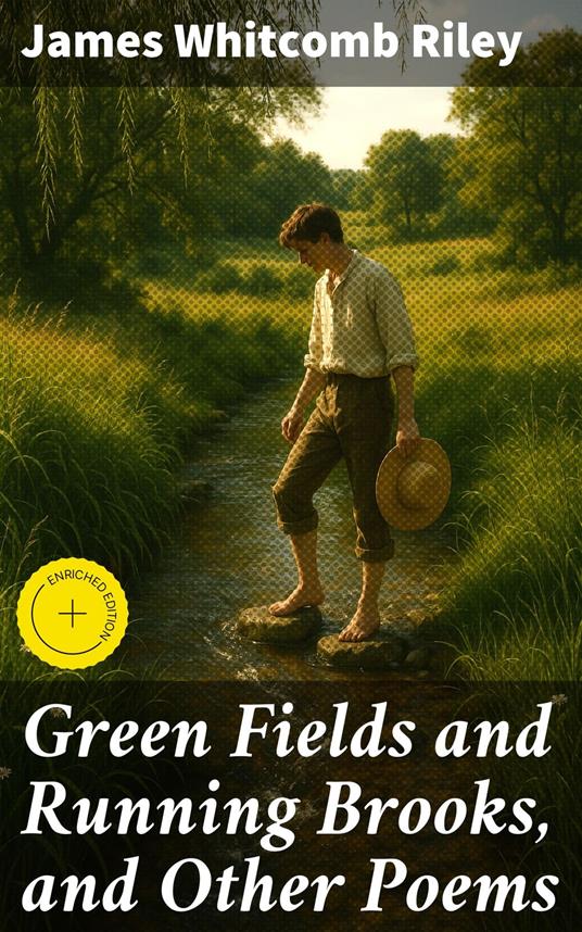 Green Fields and Running Brooks, and Other Poems