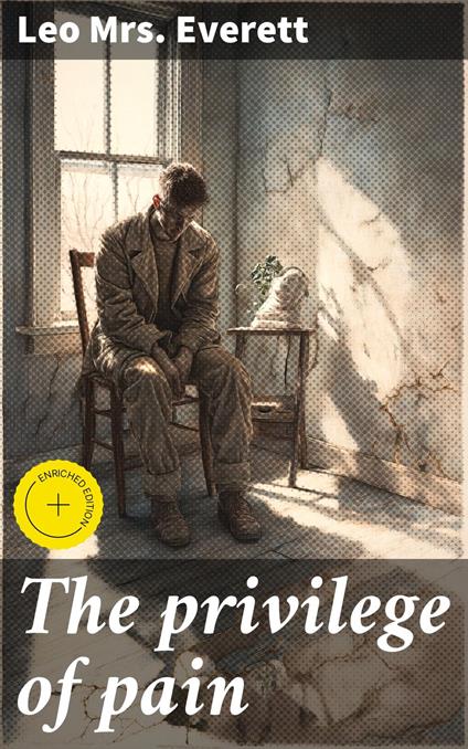 The privilege of pain