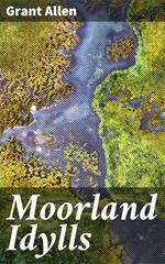 Moorland Idylls