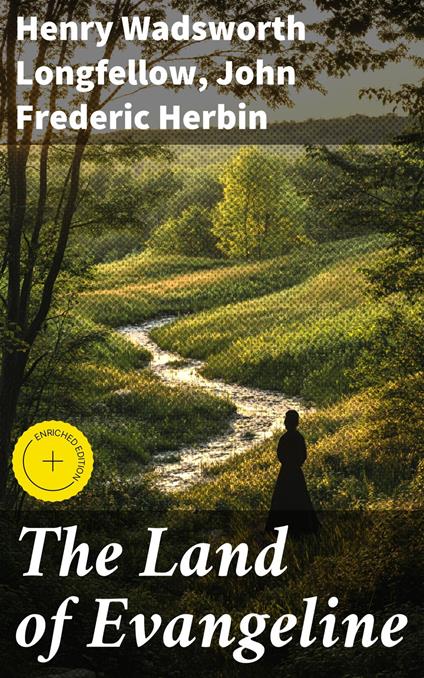 The Land of Evangeline