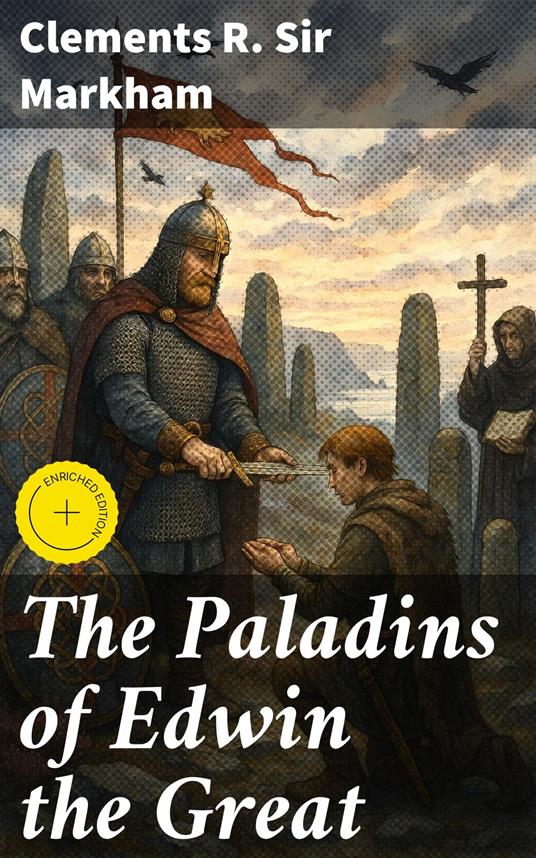 The Paladins of Edwin the Great