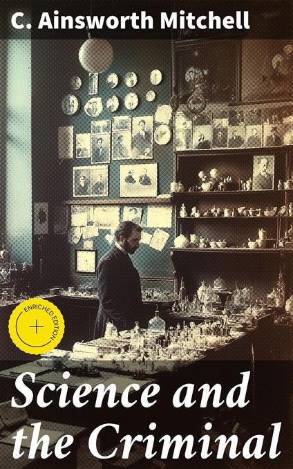 Science and the Criminal