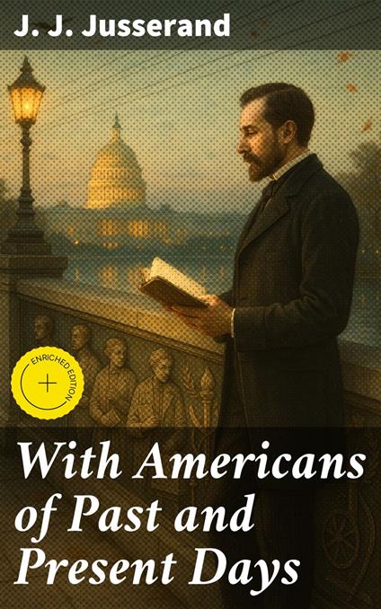 With Americans of Past and Present Days