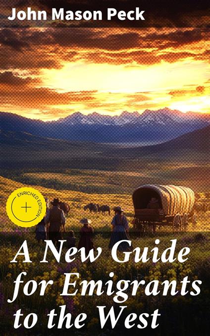 A New Guide for Emigrants to the West