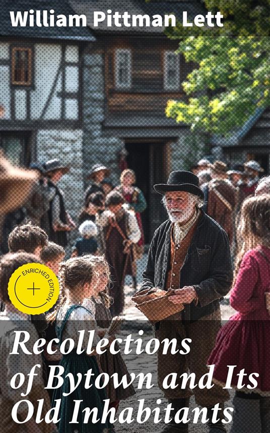 Recollections of Bytown and Its Old Inhabitants