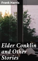 Elder Conklin and Other Stories