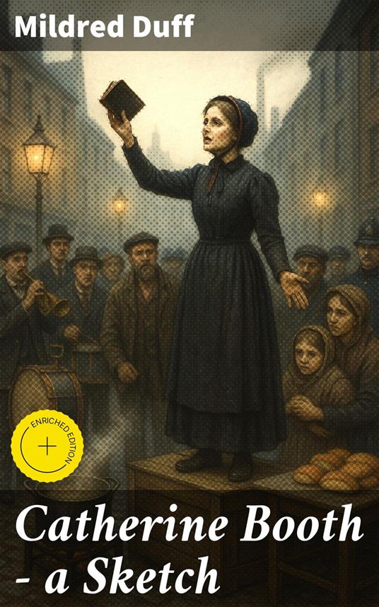 Catherine Booth — a Sketch