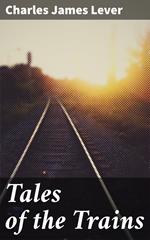 Tales of the Trains