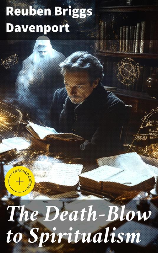 The Death-Blow to Spiritualism