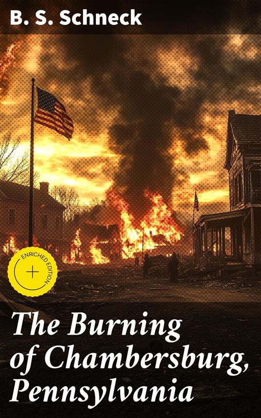 The Burning of Chambersburg, Pennsylvania