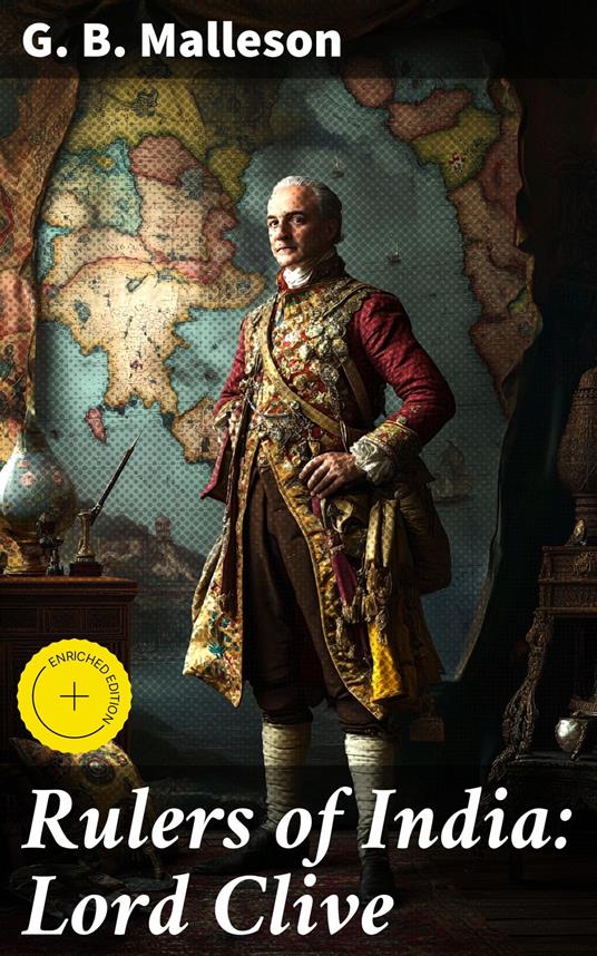 Rulers of India: Lord Clive